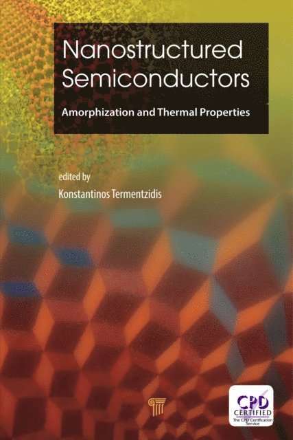 Konstantinos Termentzidis - Nanostructured Semiconductors, E-bok