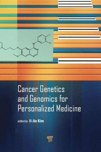 Il-Jin Kim - Cancer Genetics and Genomics for Personalized Medicine, E-bok