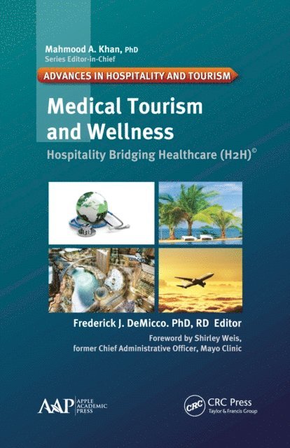 Frederick J. DeMicco - Medical Tourism and Wellness, E-bok