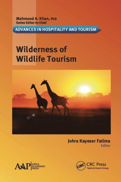 Johra Kayeser Fatima - Wilderness of Wildlife Tourism, E-bok