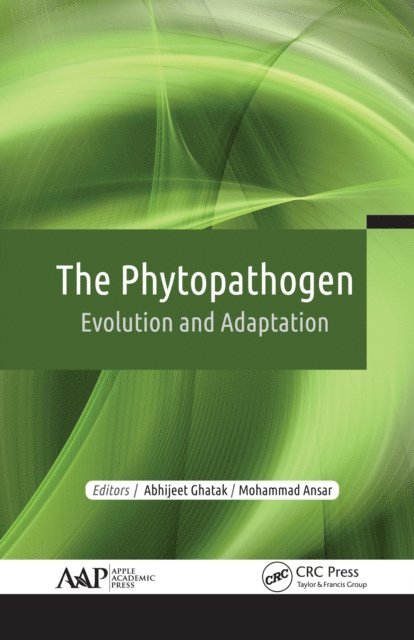 Mohammad Ansar, Abhijeet Ghatak - Phytopathogen, E-bok