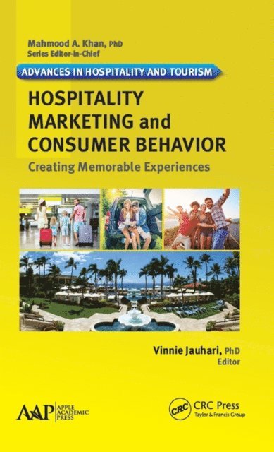 Vinnie Jauhari - Hospitality Marketing and Consumer Behavior, E-bok