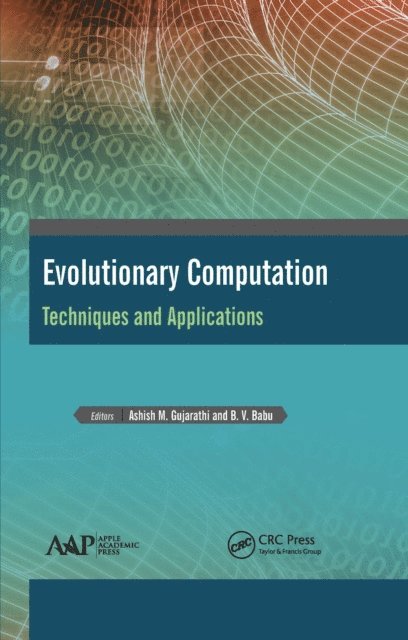 B. V. Babu, Ashish M. Gujarathi - Evolutionary Computation, E-bok