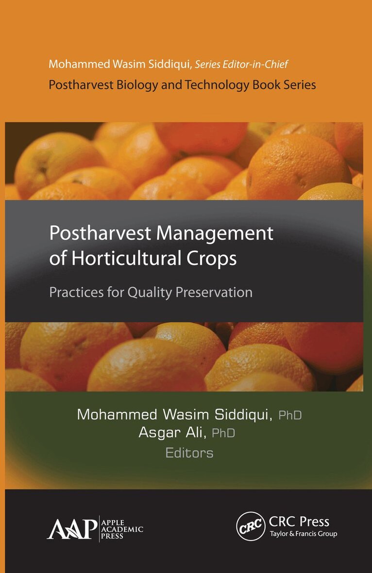 Mohammed Wasim Siddiqui, Asgar Ali - Postharvest Management of Horticultural Crops, E-bok