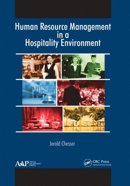 Jerald Chesser - Human Resource Management in a Hospitality Environment, E-bok. Tillgänglighet: Lägg i varukorg