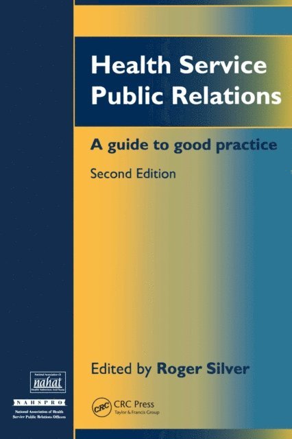 Roger Silver - Health Service Public Relations, E-bok