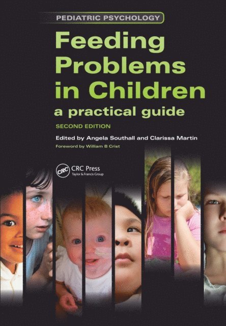 Clarissa Martin, Angela Southall - Feeding Problems in Children, E-bok