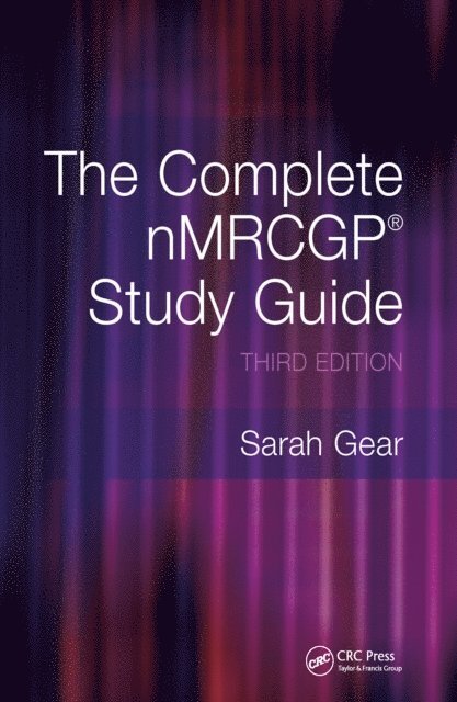 Shoaib Siddiqui, Sarah Gear - Complete NMRCGP Study Guide, E-bok