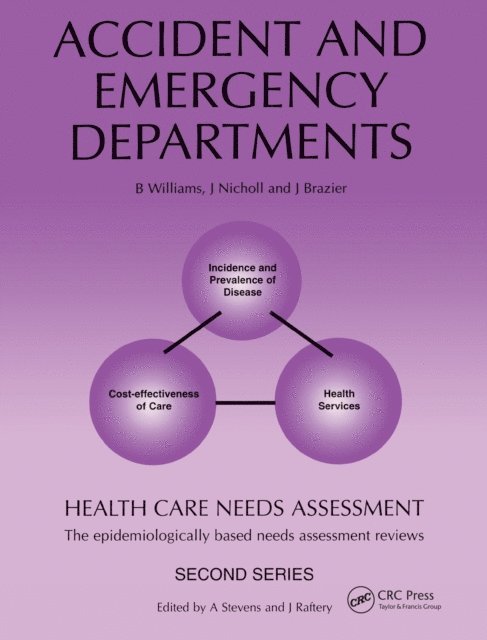 James Raferty, Andrew Stevens - Health Care Needs Assessment, E-bok