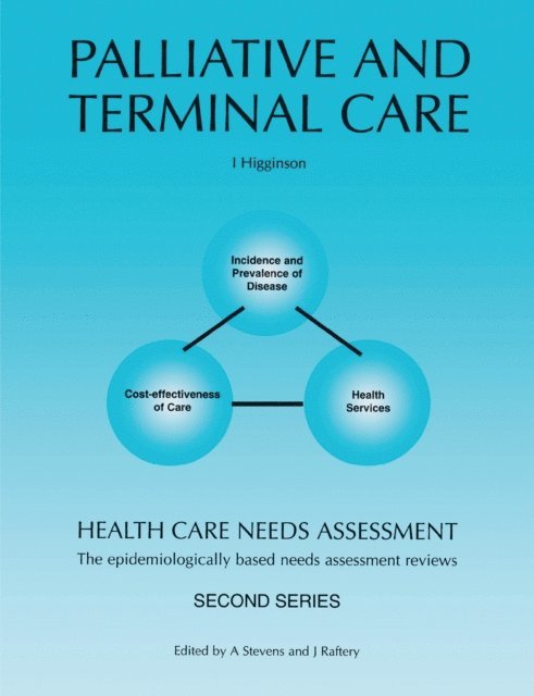 Ian Higginson - Health Care Needs Assessment, E-bok