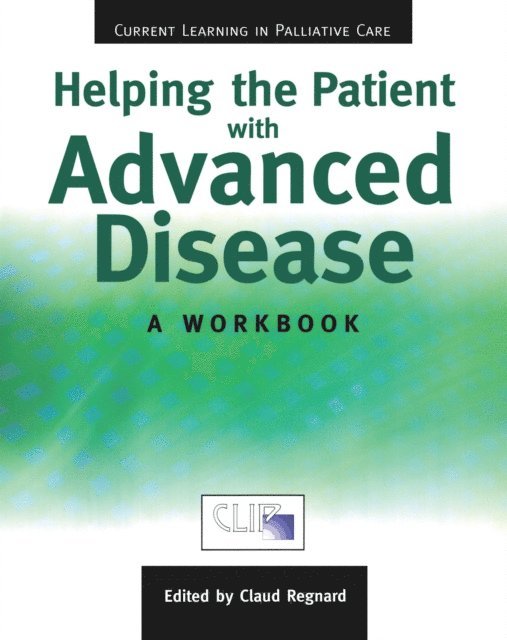 Claude Regnard - Helping The Patient with Advanced Disease, E-bok. Tillgänglighet: Lägg i varukorg