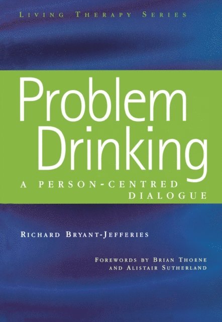 Richard Bryant-Jefferies - Problem Drinking, E-bok. Tillgänglighet: Lägg i varukorg