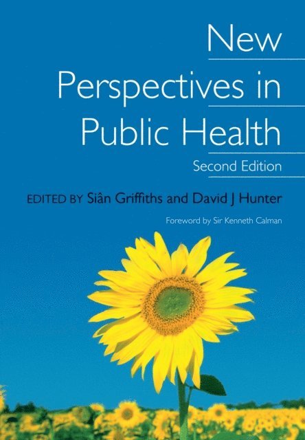 David J Hunter, Sian Griffiths - New Perspectives in Public Health, E-bok