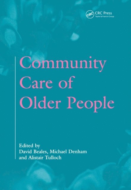 David Beales - Community Care of Older People, E-bok