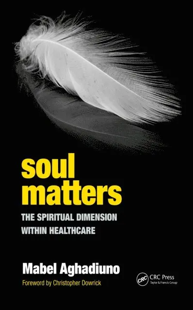 Jas Kalsi, Mabel Aghadiuno - Soul Matters, E-bok. Tillgänglighet: Lägg i varukorg