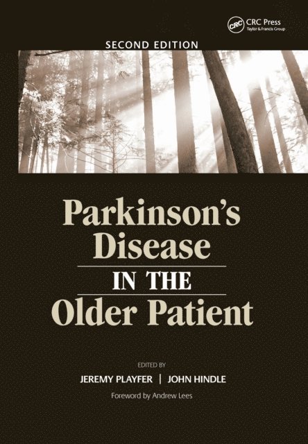 John Hindle, Dr Jeremy R Playfer - Parkinson's Disease in the Older Patient, E-bok