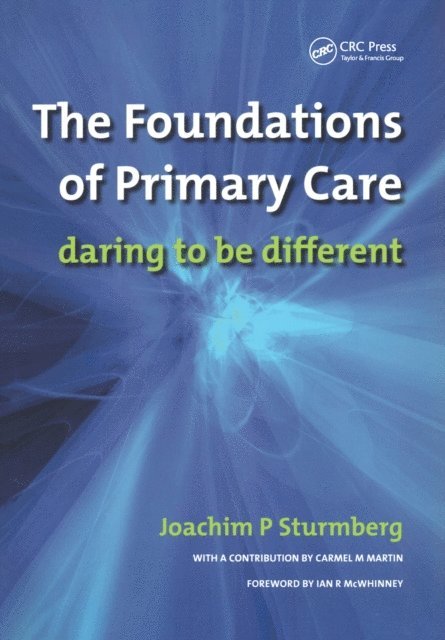 James Dearman, Joachim P. Sturmberg - Foundations of Primary Care, E-bok. Tillgänglighet: Lägg i varukorg