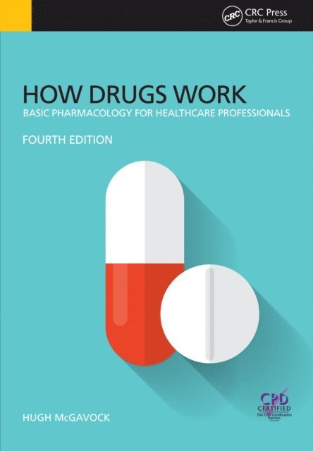 Hugh McGavock - How Drugs Work, E-bok