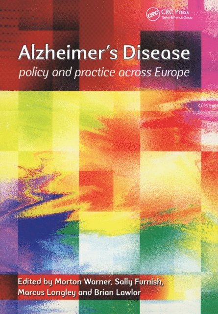 Brian Lawlor, Marcus Longley, Sally Furnish, Morton Warner - Alzheimer's Disease, E-bok
