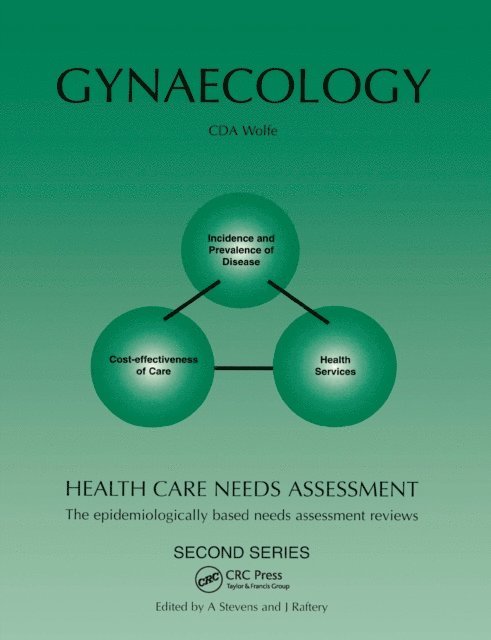 Andrew Stevens, C. D. A. Wolfe - Health Care Needs Assessment, E-bok