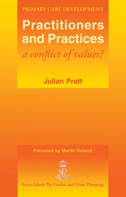 Martin Rowland, Julian Pratt - Practitioners and Practices, E-bok