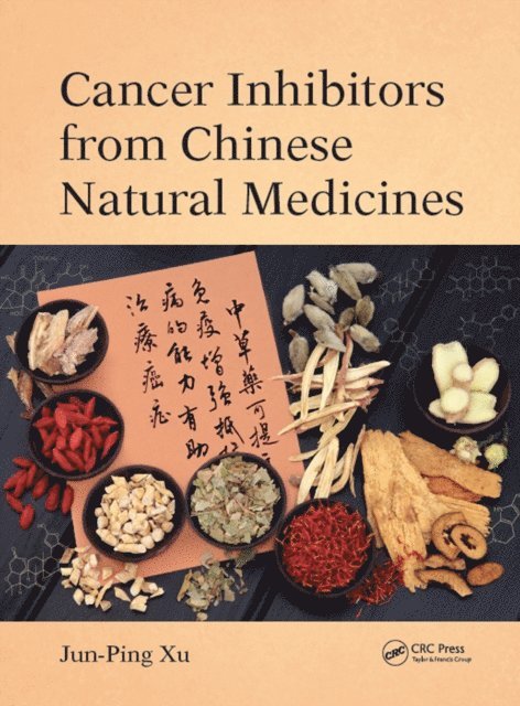 Jun-Ping Xu - Cancer Inhibitors from Chinese Natural Medicines, E-bok. Tillgänglighet: Lägg i varukorg