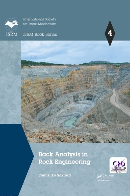 Shunsuke Sakurai - Back Analysis in Rock Engineering, E-bok