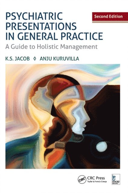 Anju Kuruvilla, K. S. Jacob - Psychiatric Presentations in General Practice, E-bok. Tillgänglighet: Lägg i varukorg