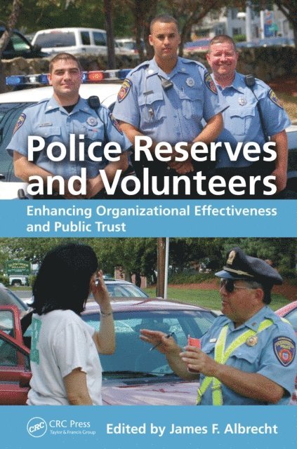James F. Albrecht - Police Reserves and Volunteers, E-bok