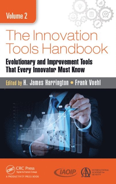 Frank Voehl, H. James Harrington - Innovation Tools Handbook, Volume 2, E-bok