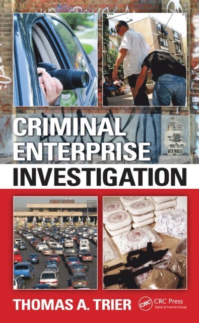 Thomas A. Trier - Criminal Enterprise Investigation, E-bok. Tillgänglighet: Lägg i varukorg