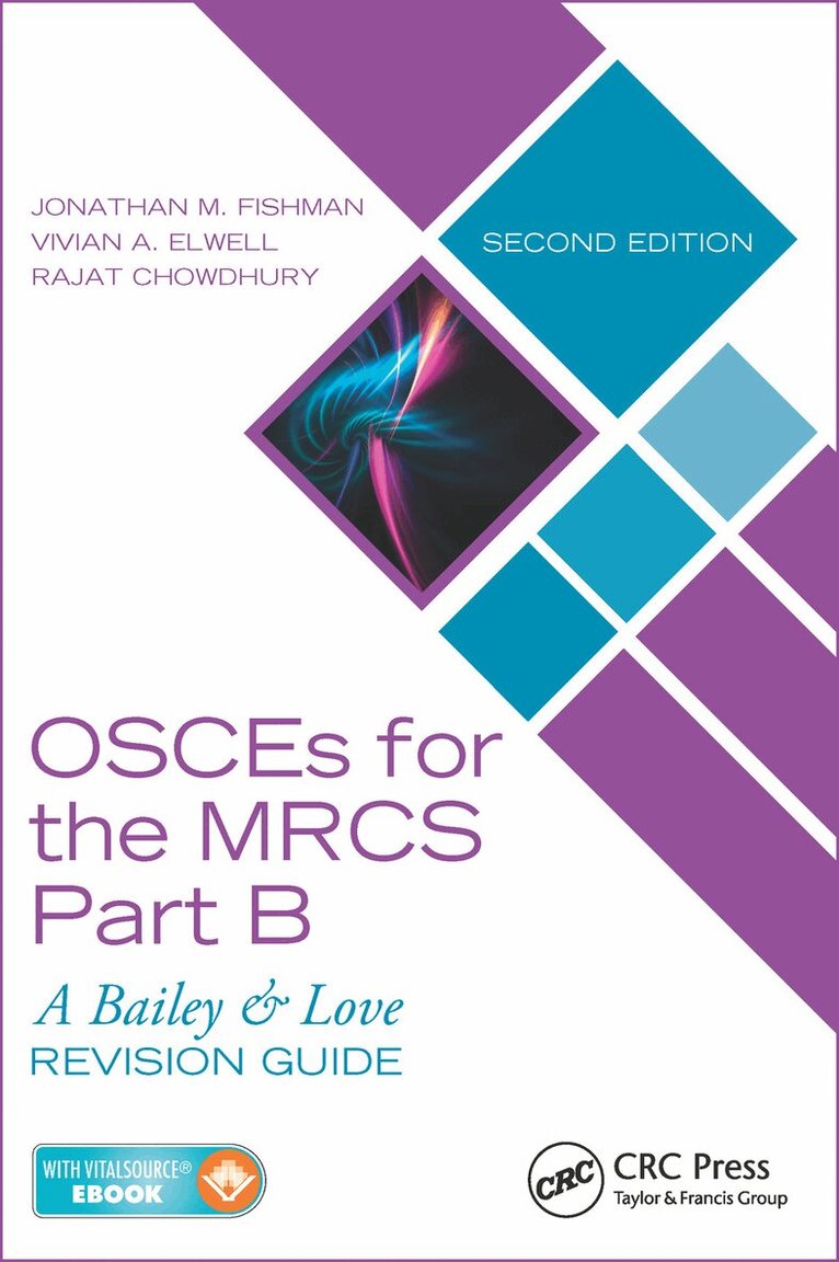 Jonathan M. Fishman, Vivian A. Elwell, Rajat Chowdhury - OSCEs for the MRCS Part B, E-bok