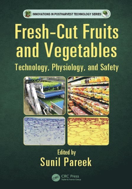 Sunil Pareek - Fresh-Cut Fruits and Vegetables, E-bok