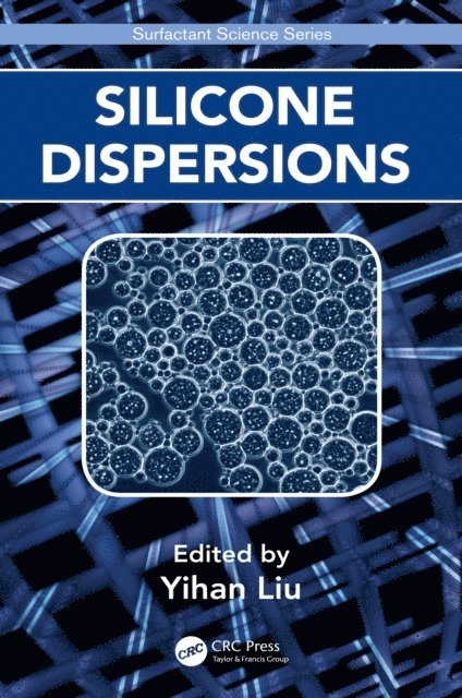 Yihan Liu - Silicone Dispersions, E-bok