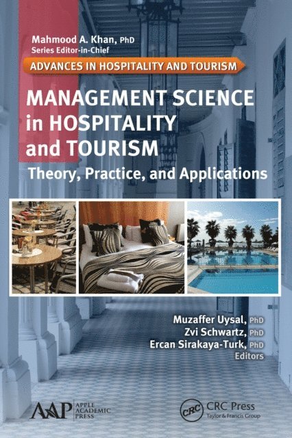 Ercan Sirakaya-Turk, Zvi Schwartz, Muzaffer Uysal - Management Science in Hospitality and Tourism, E-bok
