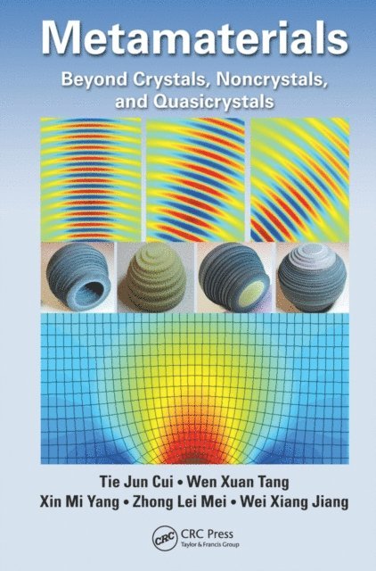 Wei Xiang Jiang, Zhong Lei Mei, Xin Mi Yang, Wen Xuan Tang, Tie Jun Cui - Metamaterials, E-bok