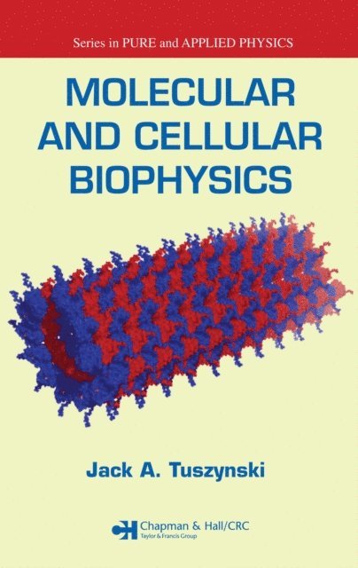 Jack A. Tuszynski - Molecular and Cellular Biophysics, E-bok. Tillgänglighet: Lägg i varukorg