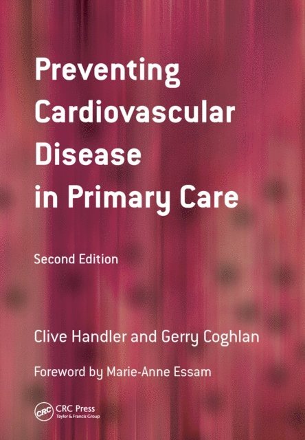 Gerry Coghlan, Clive Handler - Preventing Cardiovascular Disease in Primary Care, E-bok