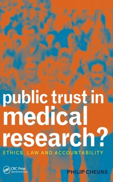 S. H. Lee, Philip Cheung - Public Trust in Medical Research?, E-bok