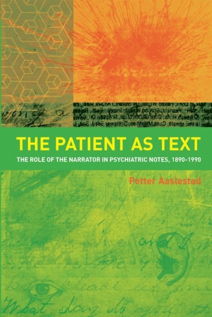 Petter Aaslestad - Patient as Text, E-bok