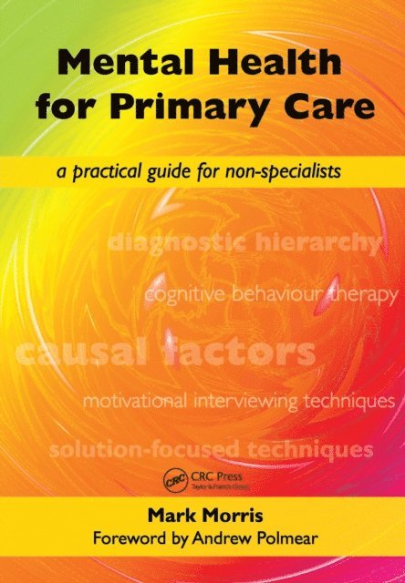 David Rogers, Mark Morris - Mental Health for Primary Care, E-bok
