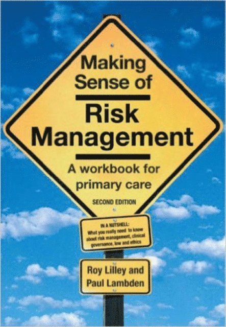 Paul Lambden, Roy Lilley - Making Sense of Risk Management, E-bok