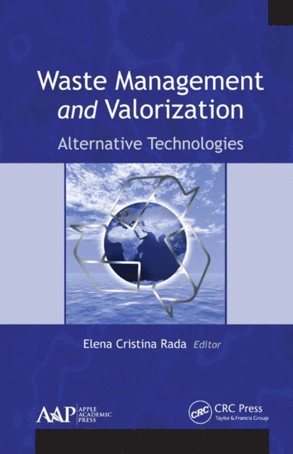 Elena Cristina Rada - Waste Management and Valorization, E-bok