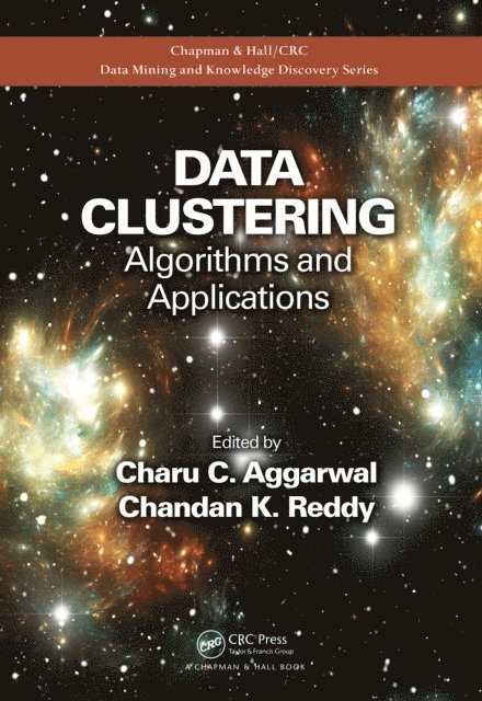 Chandan K. Reddy, Charu C. Aggarwal - Data Clustering, E-bok