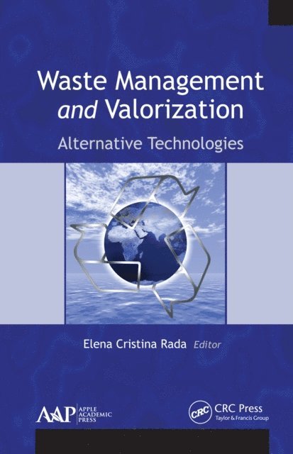 Elena Cristina Rada - Waste Management and Valorization, E-bok