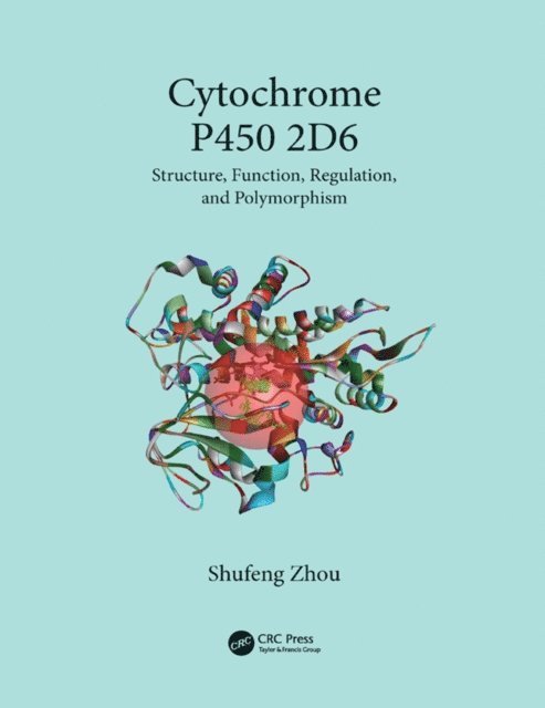 Shufeng Zhou - Cytochrome P450 2D6, E-bok. Tillgänglighet: Lägg i varukorg