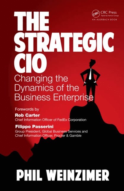 Philip Weinzimer - Strategic CIO, E-bok