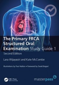 Primary FRCA Structured Oral Exam Guide 1