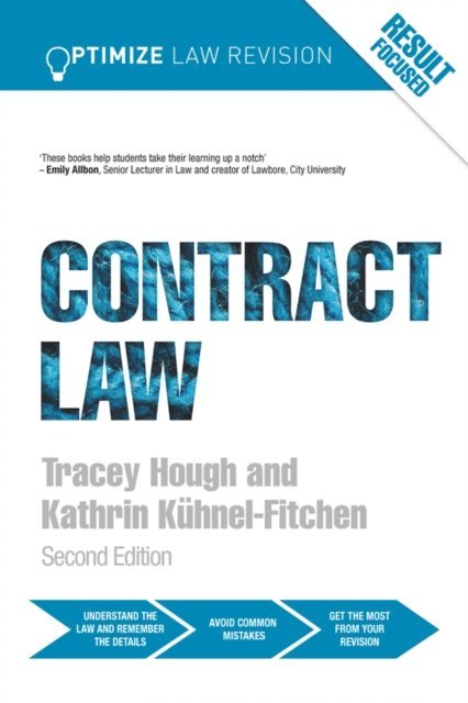 Tracey Hough, Kathrin Kuhnel-Fitchen - Optimize Contract Law, E-bok