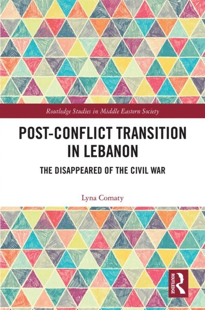 Lyna Comaty - Post-Conflict Transition in Lebanon, E-bok